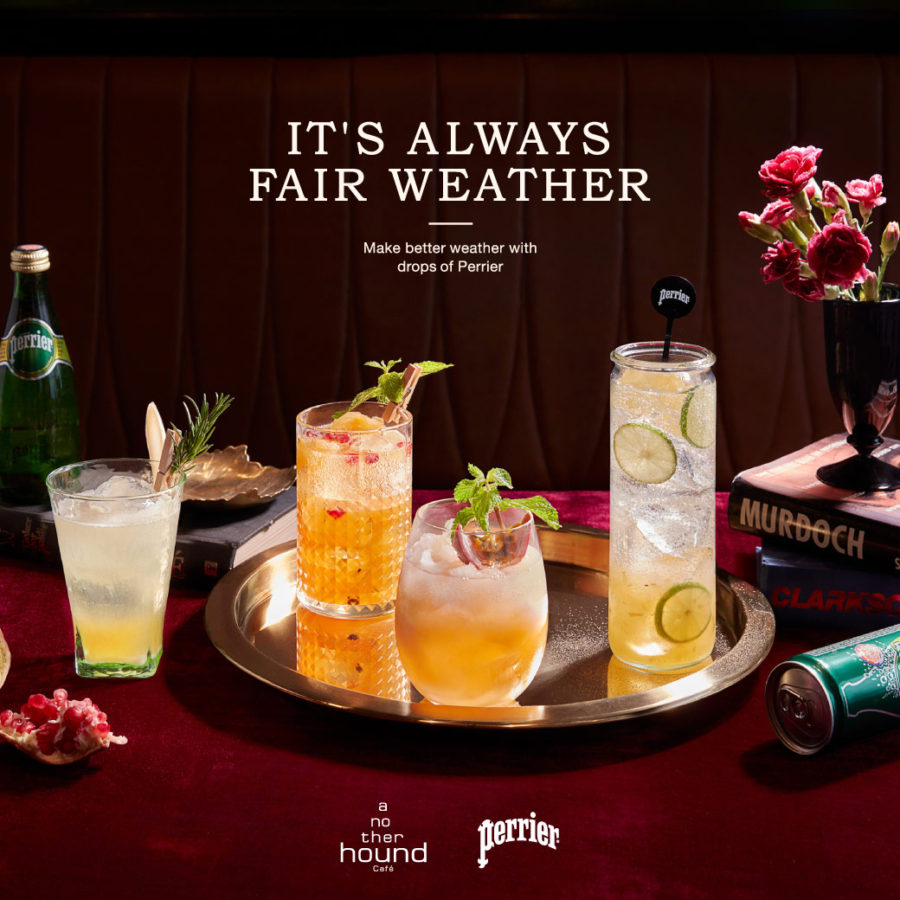 Another Hound Cafe X Perrier : It’s always fair weather